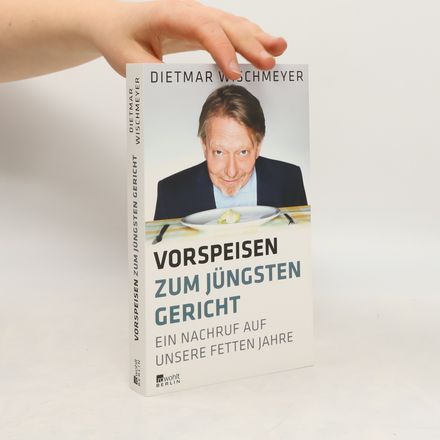 Vorspeisen zum Jüngsten Gericht