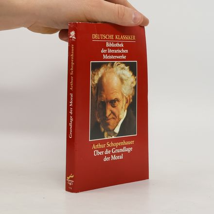 Preisschrift über die Grundlage der Moral