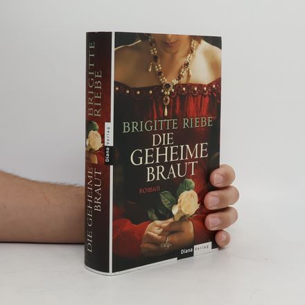 Die geheime Braut