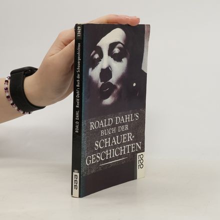 Roald Dahl's Buch der Schauergeschichten