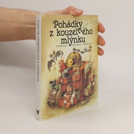 Pohádky z kouzelného mlýnku