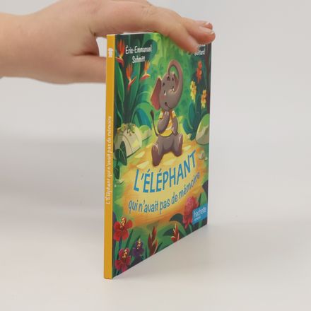 L'éléphant qui n'avait pas de mémoire