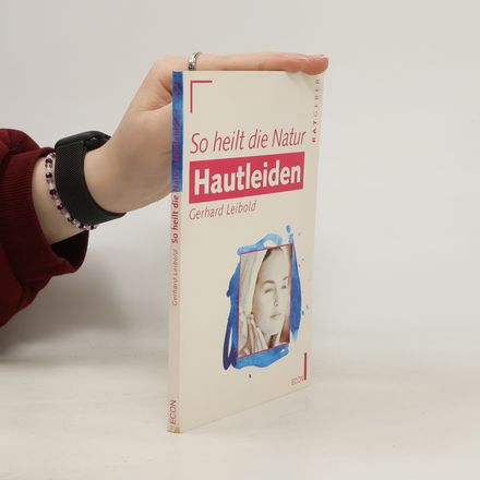 So heilt die Natur Hautleiden