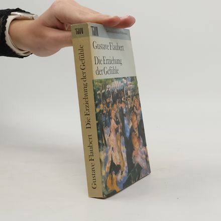 Die Erziehung Der Gefühle