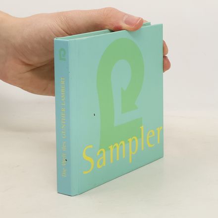 Sampler. Die Welt des Gunther Lambert.