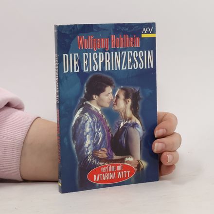 Die Eisprinzessin. Verfilmt m. Katarina Witt