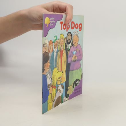 Oxford Reading Tree: Top Dog