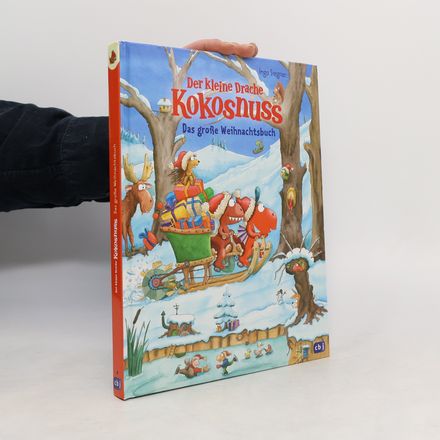 Der kleine Drache Kokosnuss - Das große Weihnachtsbuch