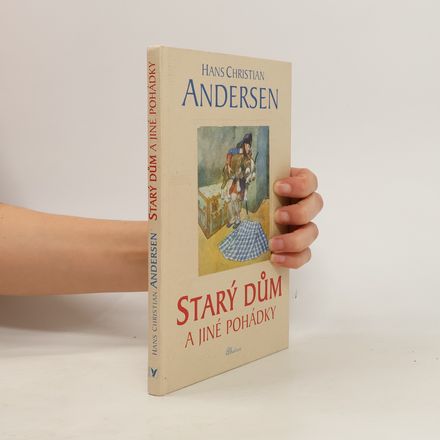 Starý dům a jiné pohádky