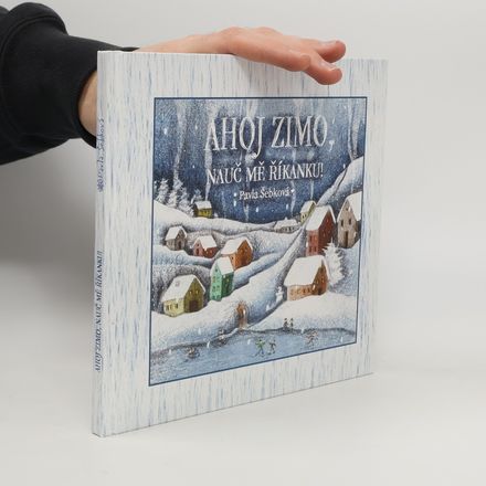 Ahoj zimo, nauč mě říkanku!