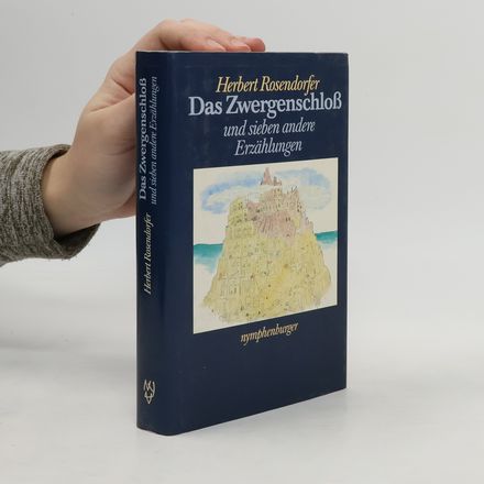 Das Zwergenschloß und sieben andere Erzählungen