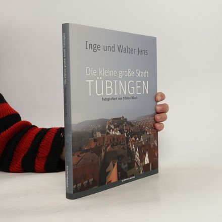 Die kleine große Stadt Tübingen