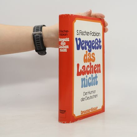 Vergesst das Lachen nicht