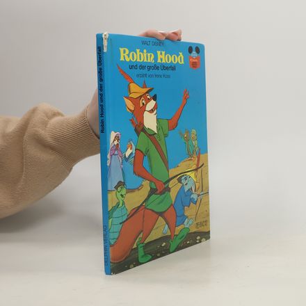 Walt Disney: Robin Hood und der große Überfall
