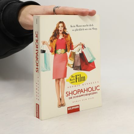 Shopaholic. Die Shnäppchenjägerin