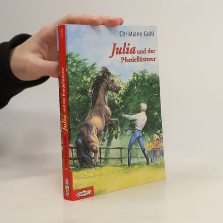 Julia und der Pferdeflüsterer