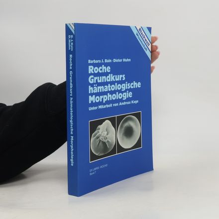 Ex Libris <ROCHE> - 7: Roche Grundkurs hämatologische Morphologie