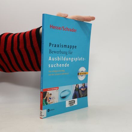 Praxismappe Bewerbung für Ausbildungsplatzsuchende