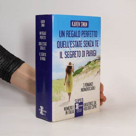 Un regalo perfetto. Quell'estate senza te. Il segreto di parigi