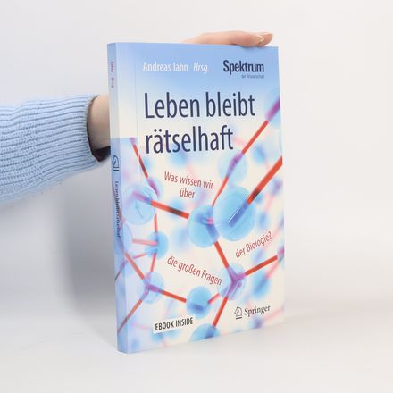 Leben bleibt rätselhaft