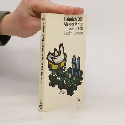 Als der Krieg ausbrach : Erzählungen