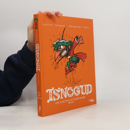Isnogud Collection: Die Goscinny- und Tabary-Jahre 1969-1972