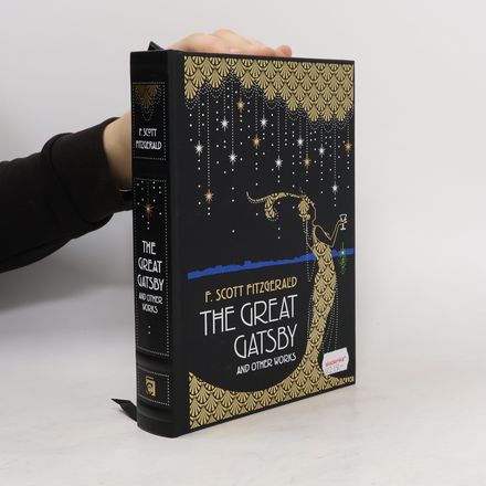 The Great Gatsby and Other Works