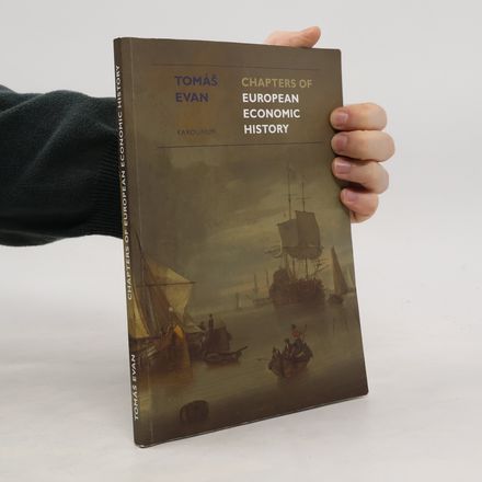 Chapters of European Economic History