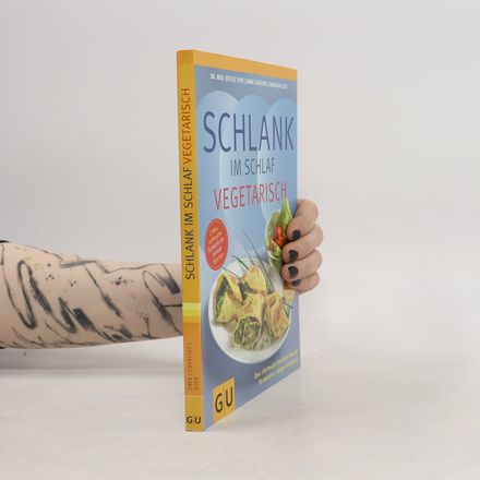 Schlank im Schlaf vegetarisch