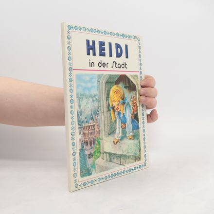 Heidi in der Stadt