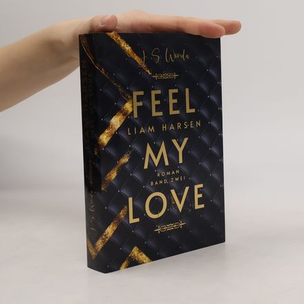Liam Harsen 2. Feel my love | Mit wunderschönem Farbschnitt