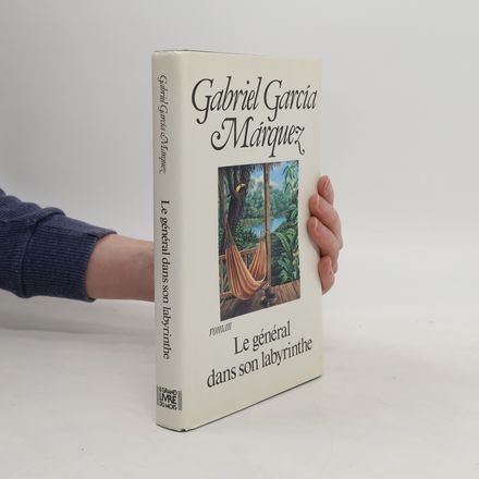 Le général dans son labyrinthe