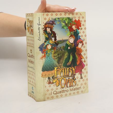 I quattro misteri. Fairy Oak