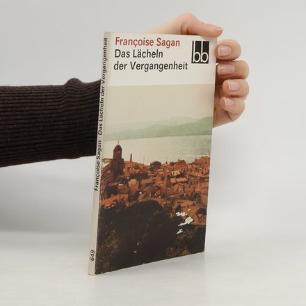 Das Lächeln der Vergangenheit