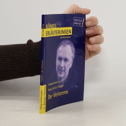 Königs Erläuterungen und Materialien, Bd.446, Der Verlorene