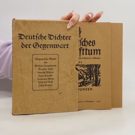 Deutsche Dichter der Gegenwart. Deutsches Schrifttum 1, 3, 4, 5, 7, 8, 9