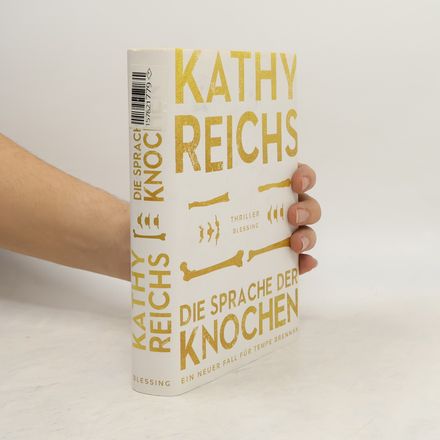 Die Sprache der Knochen