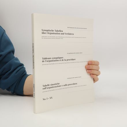 Les parlements des cantons suisses: Die Parlamente der schweizerischen Kantone. Synoptische Tabellen über Organisation und Verfahren