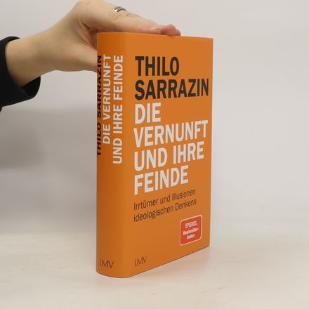 Die Vernunft und ihre Feinde