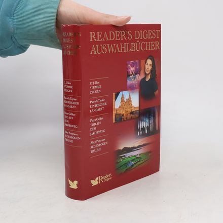 Reader's Digest Auswahlbücher. Der Rächer. Antonias Wille. Hinter dem weissen Horizont