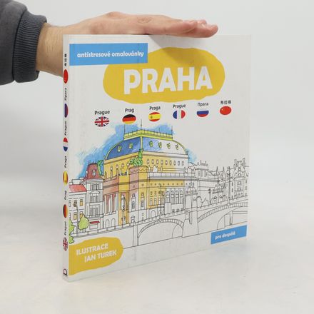 Praha. Antistresové omalovánky pro dospělé