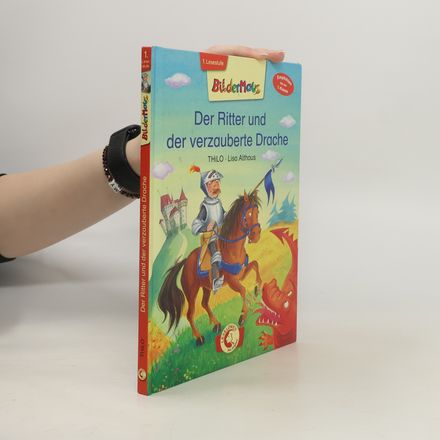 Bildermaus: Der Ritter und der verzauberte Drache - 1. Lesestufe