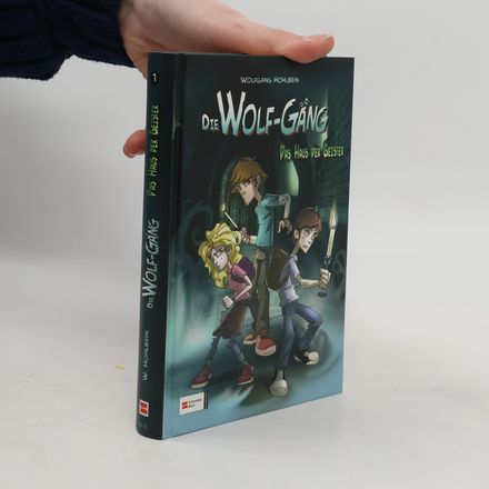 Die Wolf-Gäng - Das Haus der Geister