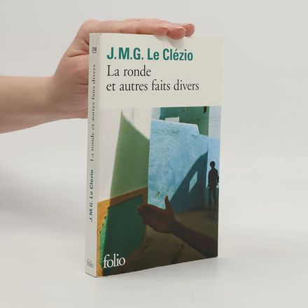 La ronde et autres faits divers
