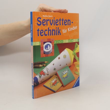 Serviettentechnik für Kinder