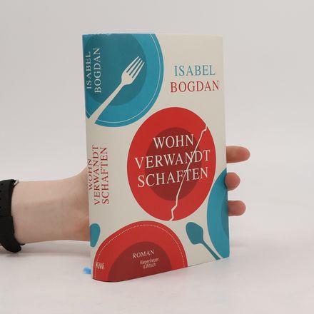 Wohnverwandtschaften. Roman