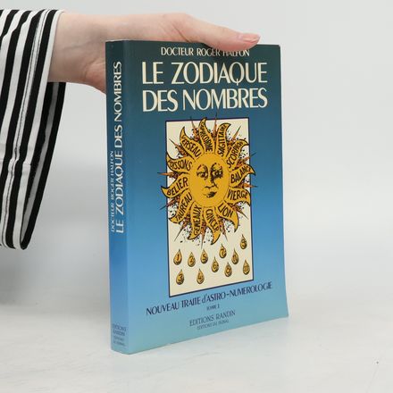 Le Zodiaque des nombres