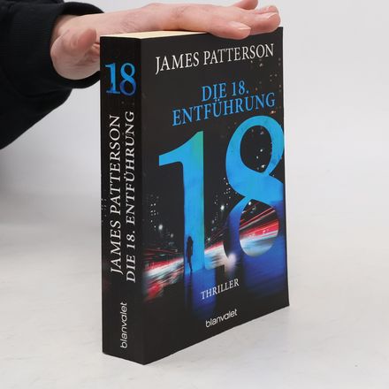 Die 18. Entführung. Thriller