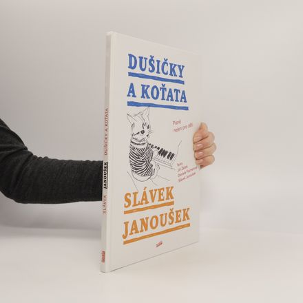 Dušičky a Koťata : písně nejen pro děti