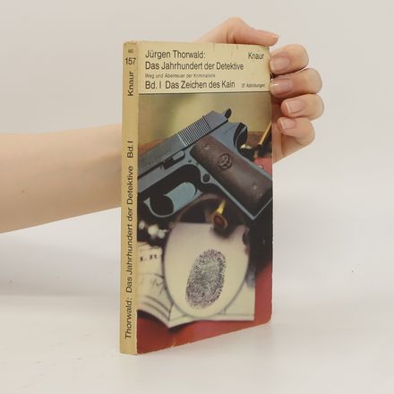Das Jahrhundert der Detektive. Band I. Das Zeichen des Kain